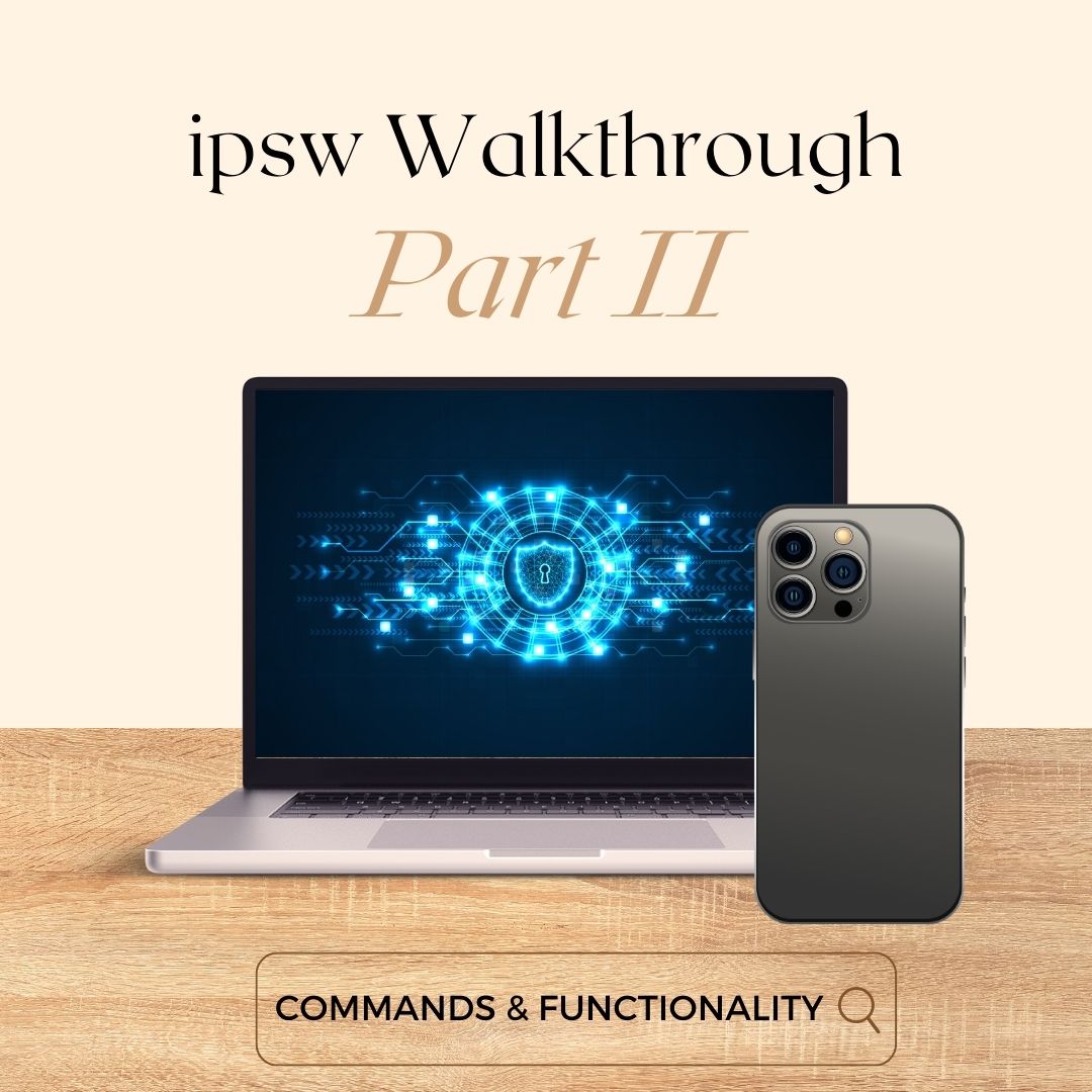 ipsw Walkthrough Part 2 - The Swiss Army Knife for iOS & MacOS security research