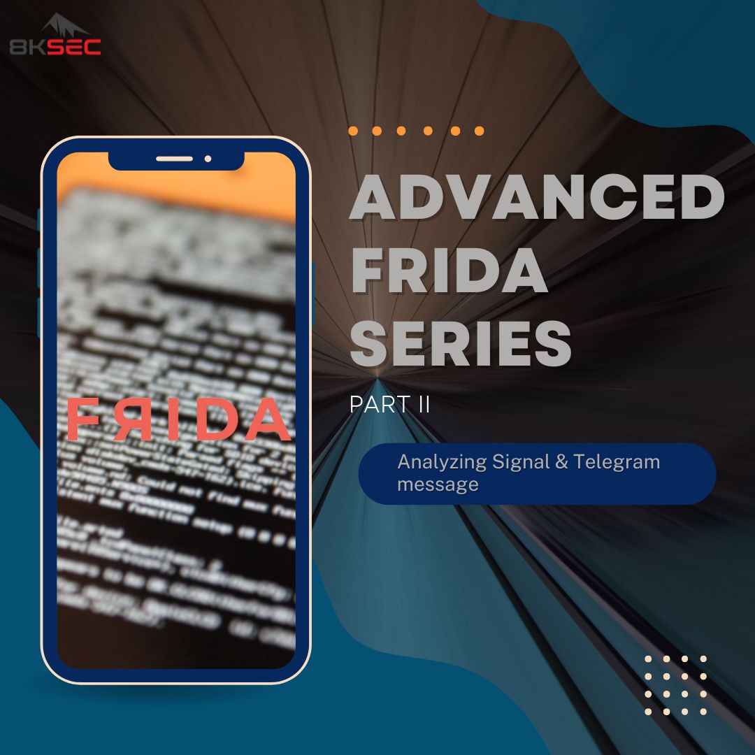 Advanced Frida Usage Part 2 - Analyzing Signal and Telegram messages on iOS