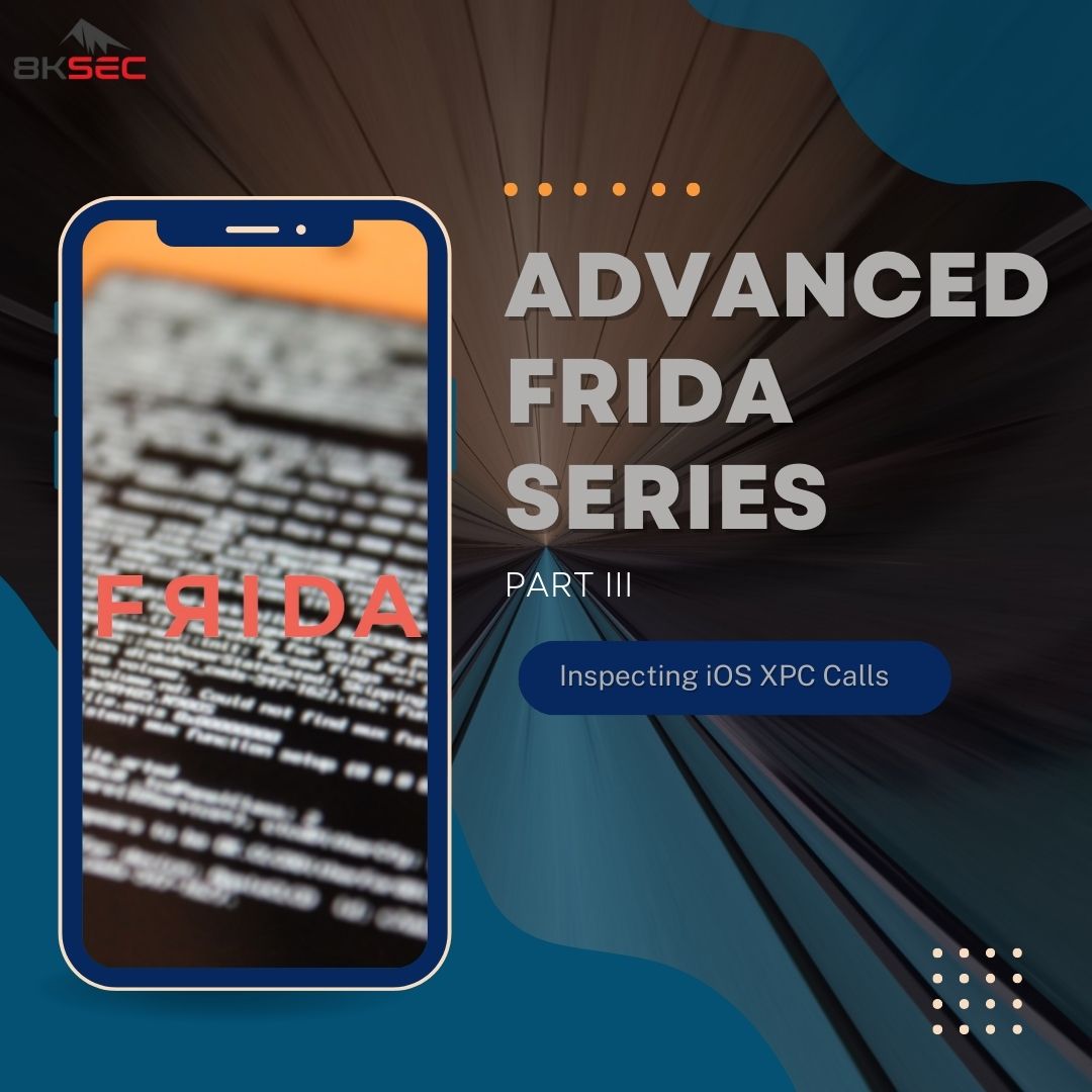 Advanced Frida Usage Part 3 - Inspecting XPC Calls