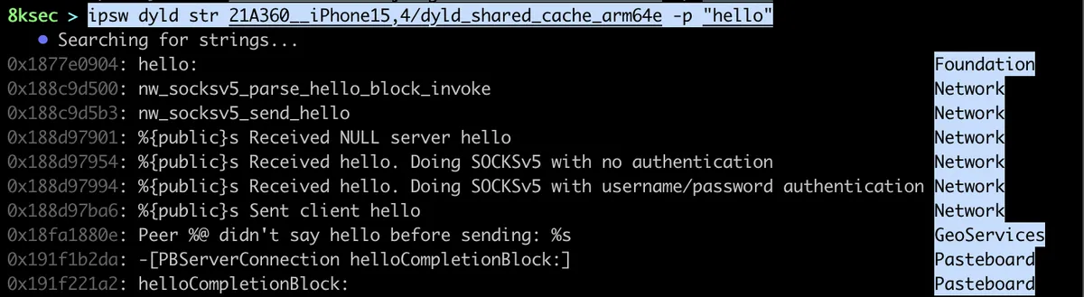 IPSW dyld str command output searching for strings within a dyld_shared_cache image